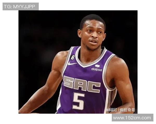 德阿隆福克斯如何引领萨克拉门托国王队重返季后赛巅峰之路